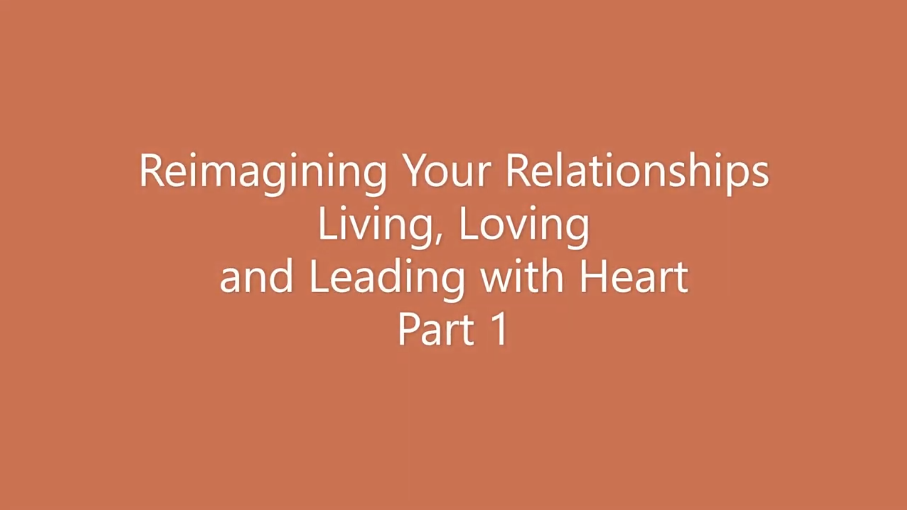 Reimagining Your Relationships