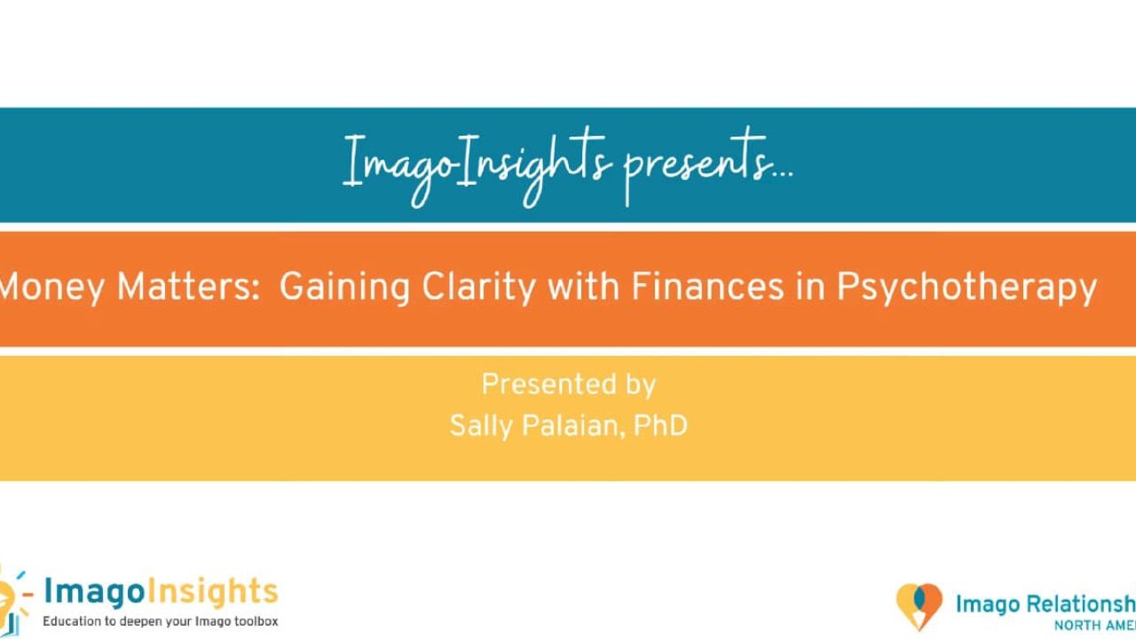 Money Matters: Gaining Clarity with Finances in Psychotherapy