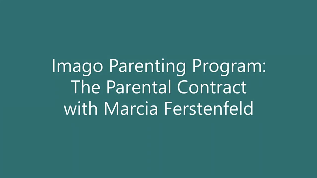 Imago Parenting: The Parental Contract RECORDING