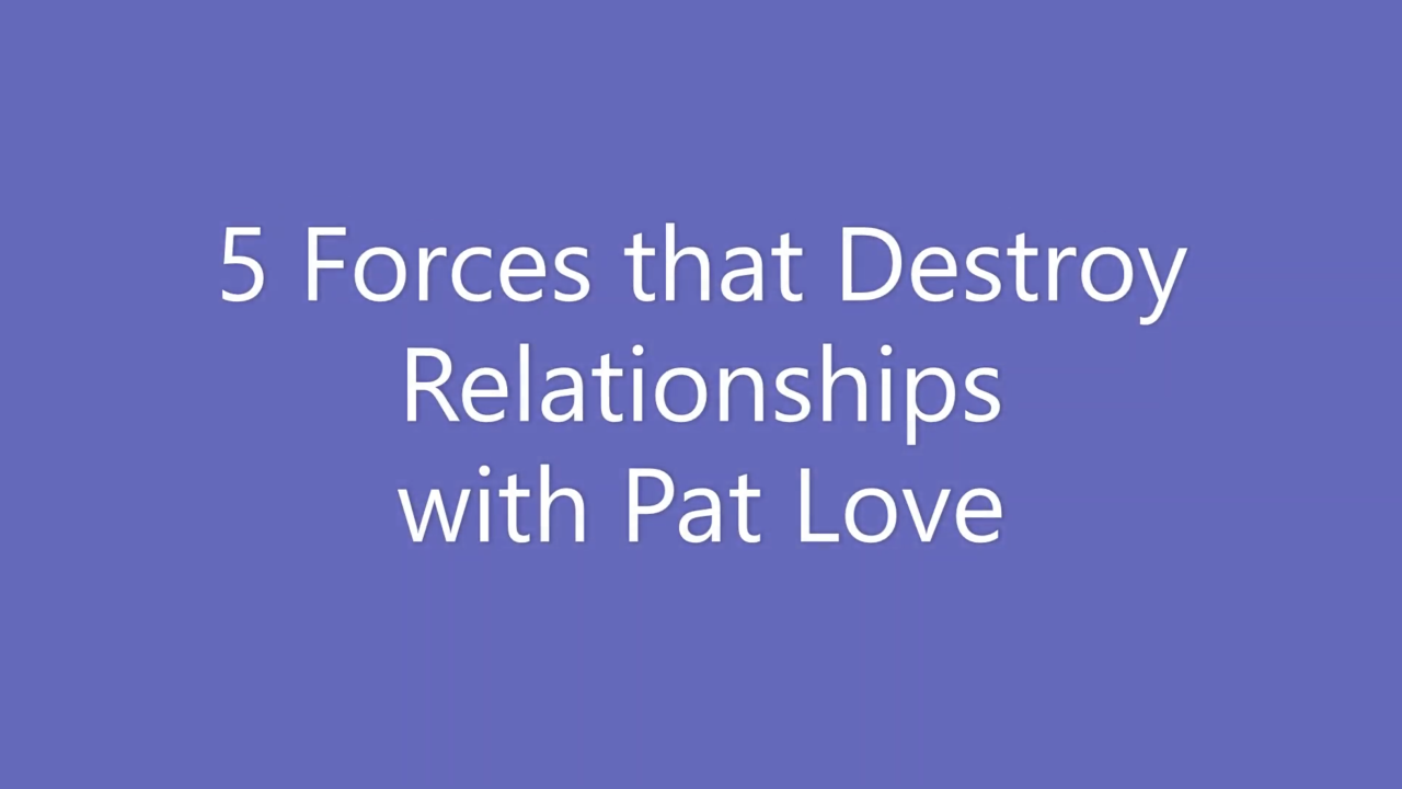 5 Forces that Destroy Relationships RECORDING